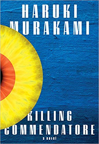 Killing Commendatore by Haruki Murakami