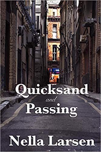 Quicksand and Passing Nella Larsen
