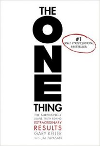 The One Thing by Gary Keller