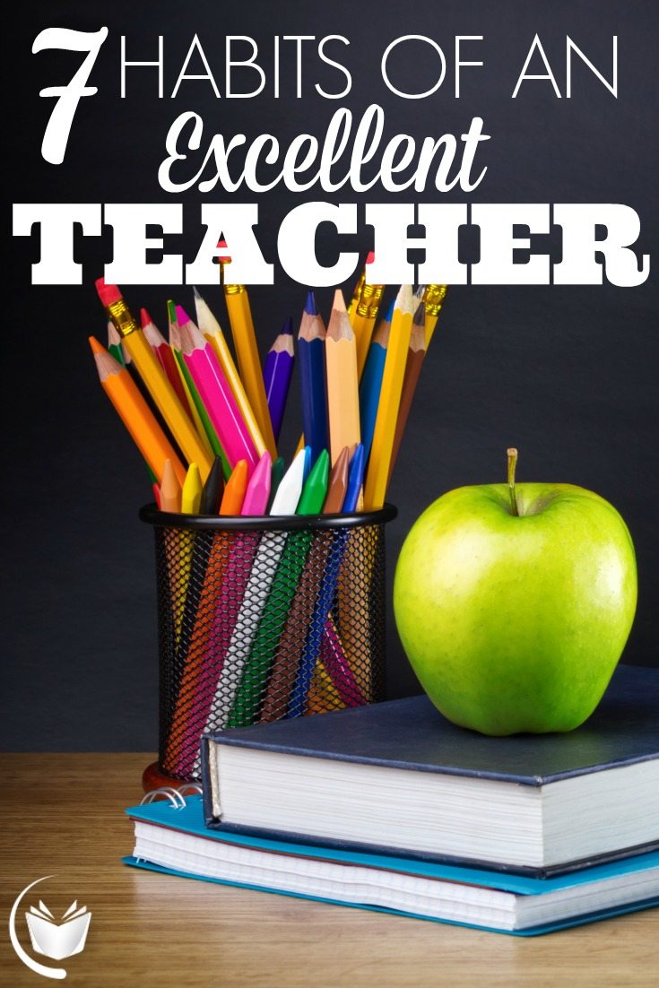 7 Habits of an Excellent Teacher