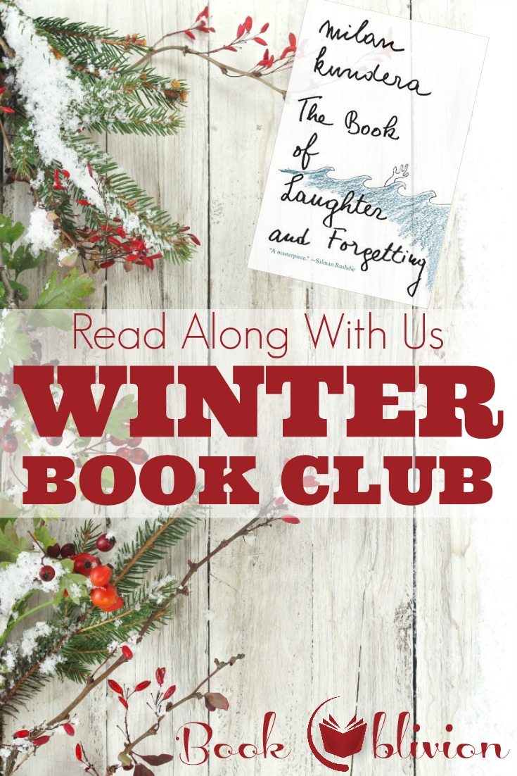 Book Oblivion Winter Book Club | The Book of Laughter and Forgetting by Milan Kundera