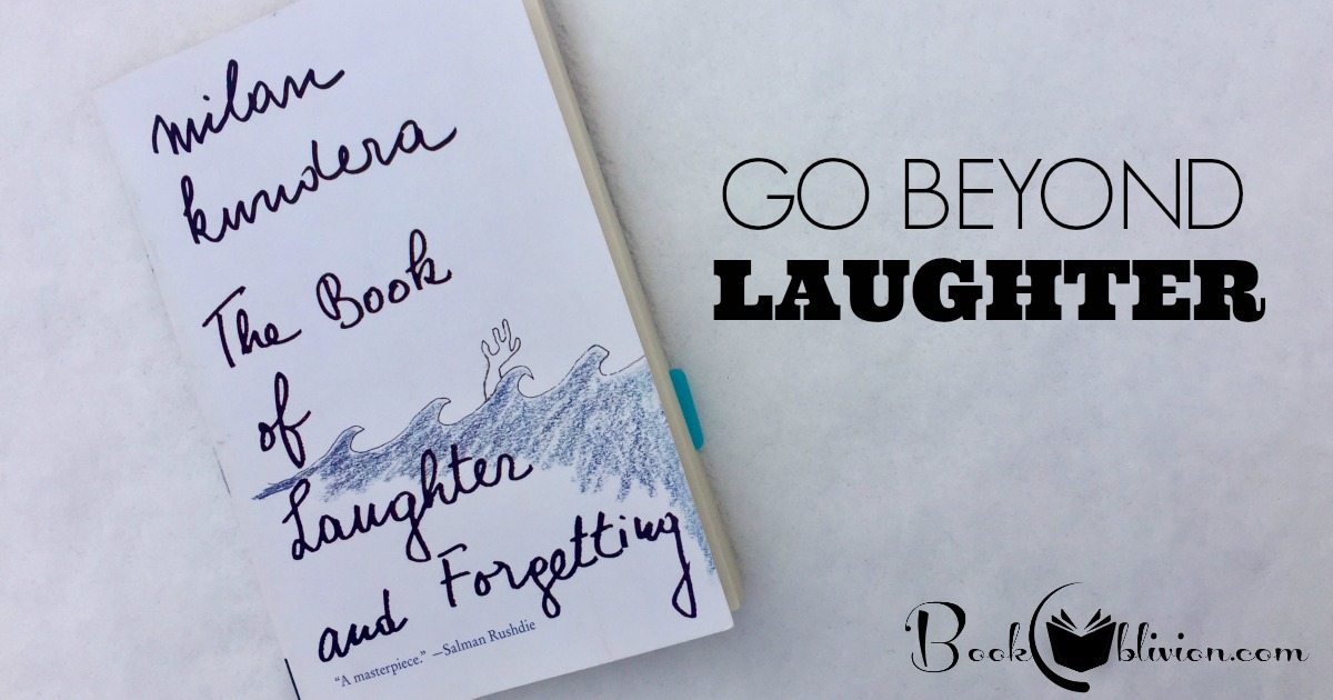 essay on the book of laughter and forgetting custom paper example the book of laughter and forgetting essay back writers block can be painful but we