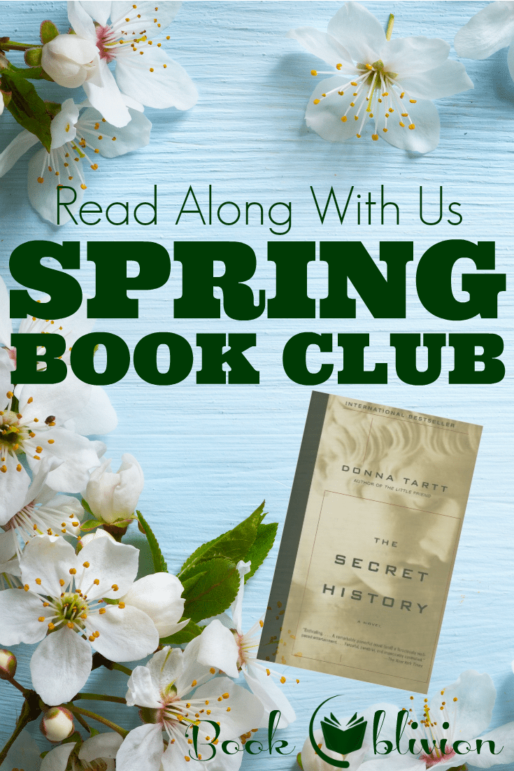 Book Oblivion's Spring Book Club | The Secret History by Donna Tartt