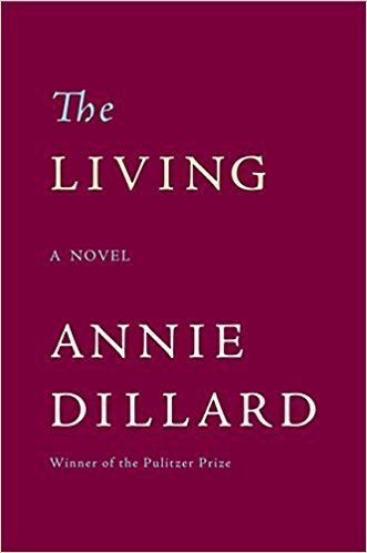 Annie Dillard The Living
