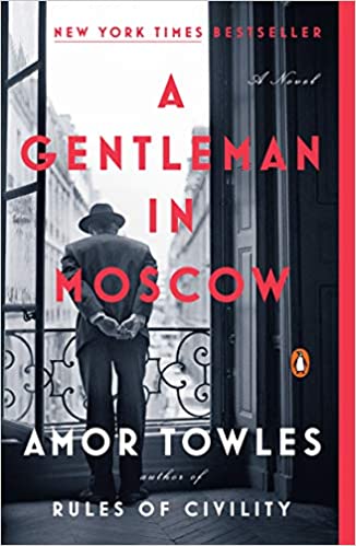 A Gentleman in Moscow Amor Towles