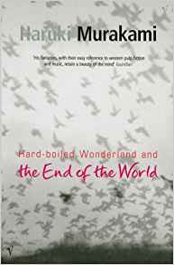 Study Guide - Hard-Boiled Wonderland and the End of the World by Haruki Murakami