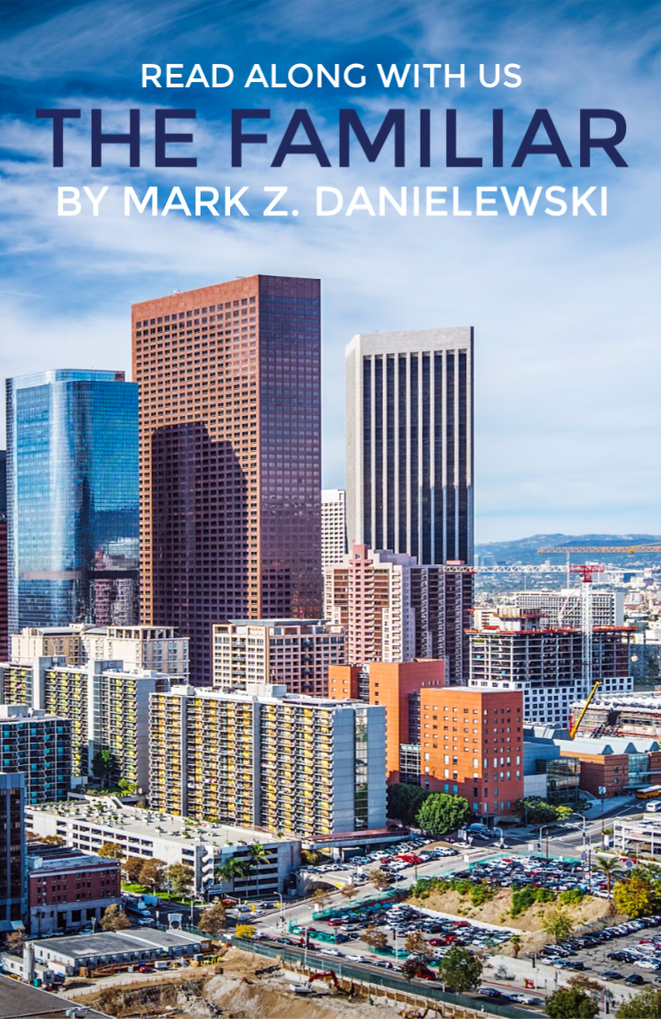 The Familiar Mark Z. Danielewski