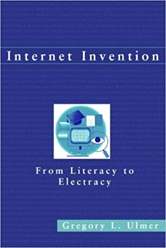 Greg Ulmer - Internet Invention