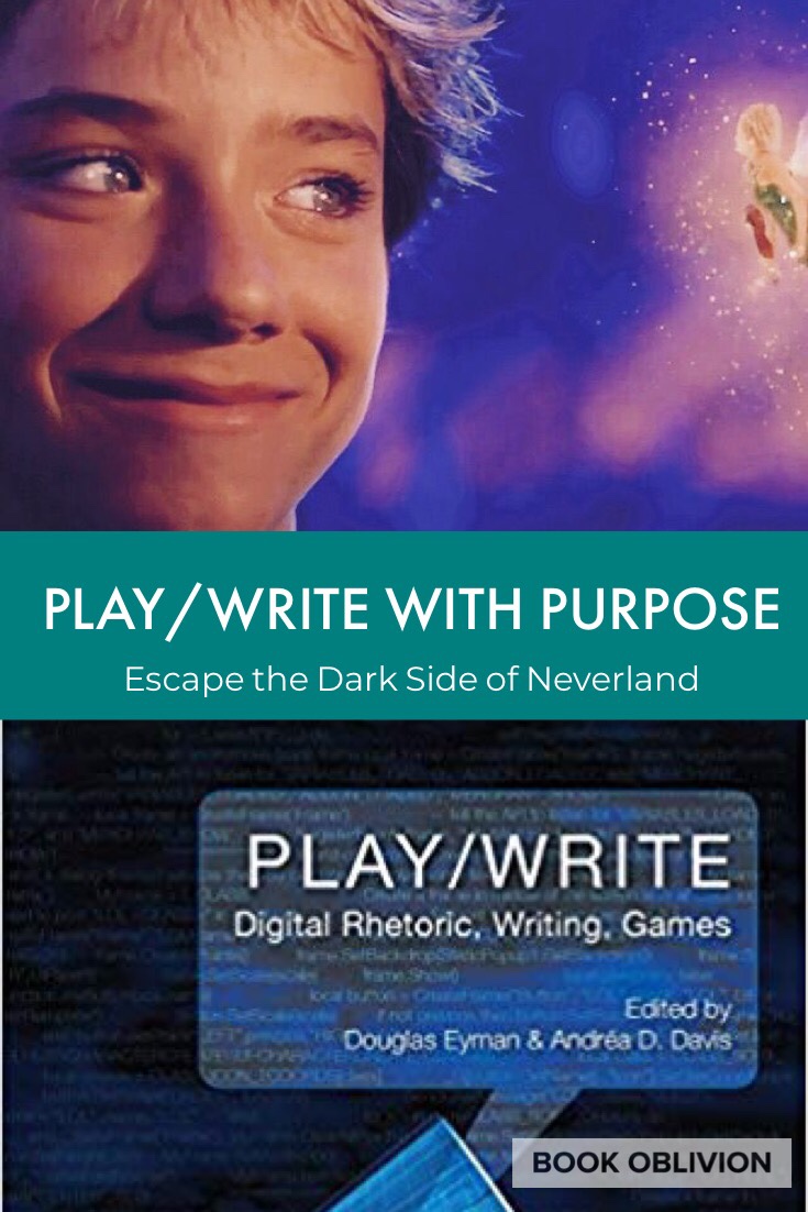 Play/Write: Digital Rhetoric, Writing, Games