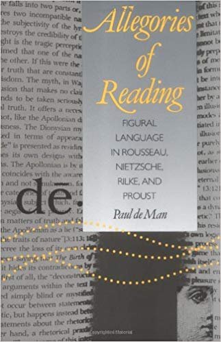 Paul de Man - Allegories of Reading