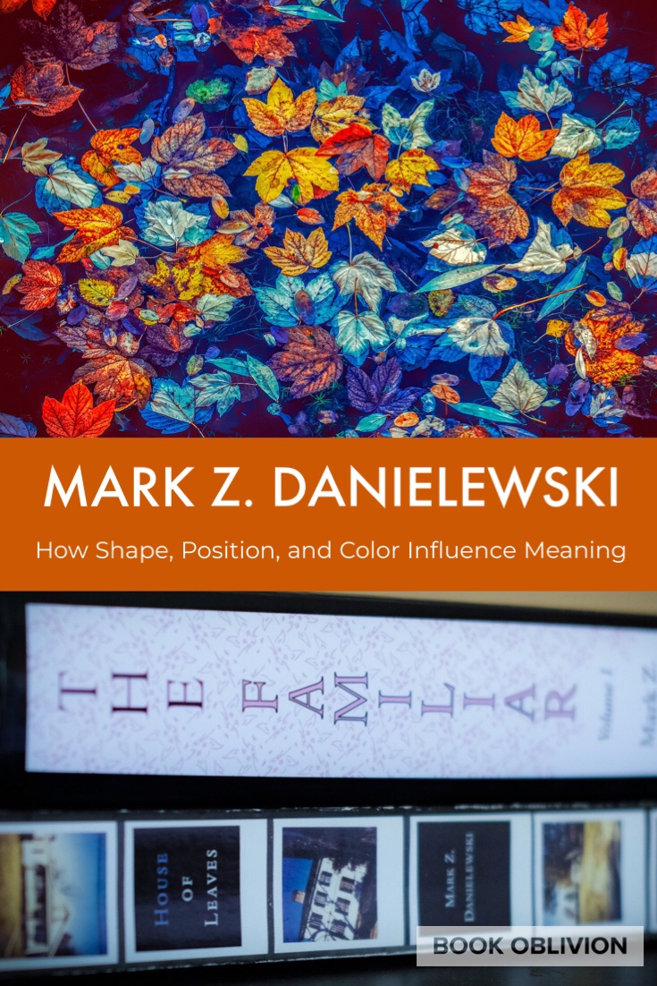 Mark Z. Danielewski on Changing the Way We Read