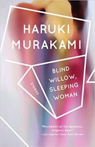 Haruki Murakami Blind Willow Sleeping Woman