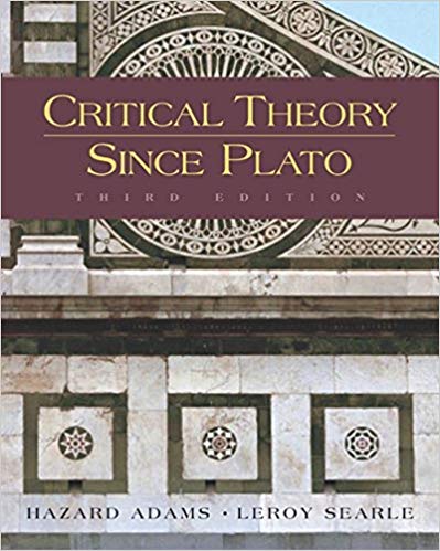 Critical Theory Since Plato - Hazard Adams